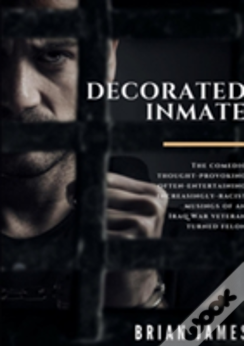 Decorated Inmate