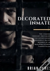 Decorated Inmate
