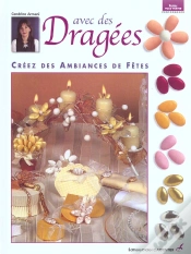 Capa do artigo Decorez Vos Tables De Fete Avec Des Dragees
