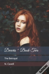 Decoris: The Betrayal