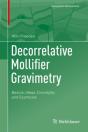 Decorrelative Mollifier Gravimetry - Preview