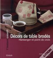 Décors De Table Brodés ; Hardanger Et Point De Croix