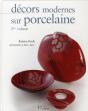Décors Modernes Sur Porcelaine T.2 - Preview