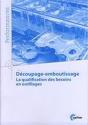 Découpage-Emboutissage. La Qualification Des Besoins En Outillages (Performances, 9q160) : La Qualification Des Besoins En Outillages - Preview