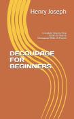 Decoupage For Beginners