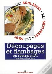 Découpages Et Flambages En Restauration