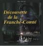 Decouverte De La Franche-Comte - Preview