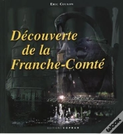 Capa do artigo Decouverte De La Franche-Comte