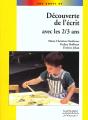 Decouverte De L'Ecrit Avec Les 2-3 Ans - Preview