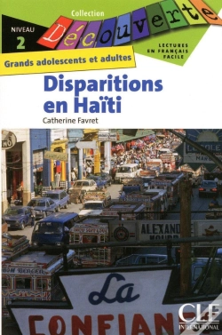 Capa do artigo Découverte Disparitions En Haïti Niveau 2