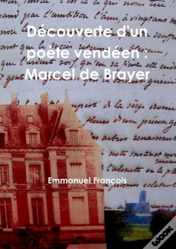Capa do artigo Decouverte D'Un Poete Vendeen : Marcel De Brayer