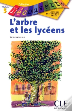 Capa do artigo Découverte L'Arbre Et Les Lycéens Niveau 5