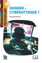 Découverte - Niveau 1 Danger : Cyberattaque ! - Preview