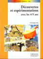 Decouvertes Et Experimentations Avec Les 4-5 Ans - Preview