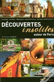 Capa do artigo Decouvertes Insolites Autour De Paris
