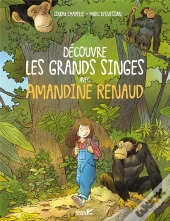 Découvre Les Grands Singes Avec Amandine Renaud