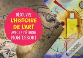 Découvre L'Histoire De L'Art Avec La Méthode Montessori