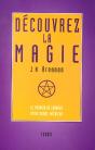 Découvrez La Magie, Le Pouvoir De Changer Votre Monde Intérieur - Preview
