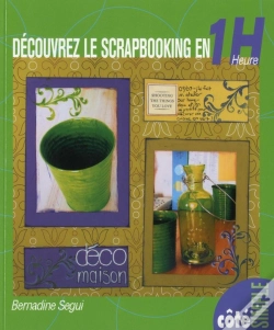 Capa do artigo Découvrez Le Scrapbooking En 1 Heure