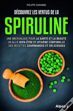 Capa do artigo Découvrez Les Vertus De La Spiruline
