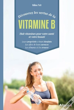 Capa do artigo Decouvrez Les Vertus De La Vitamine B