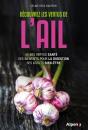 Decouvrez Les Vertus De L'Ail - Preview