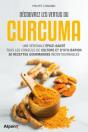 Découvrez Les Vertus Du Curcuma - Preview