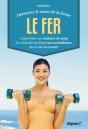 Decouvrez Les Vertus Sante De Fer - Preview