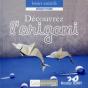 Découvrez L'Origami - Preview