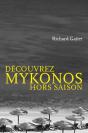 Découvrez Mykonos Hors Saison - Preview