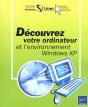 Decouvrez Votre Ordinateur ; Environnement Xp - Preview