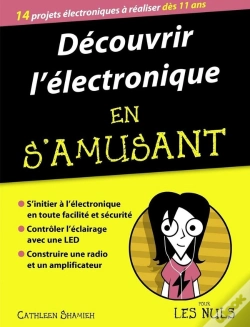 Capa do artigo Decouvrir En S'Amusant L'Electronique Pour Les Nuls
