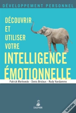 Capa do artigo Découvrir Et Utiliser Votre Intelligence Émotionnelle