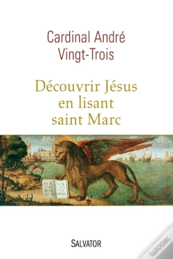 Capa do artigo Découvrir Jésus En Lisant Saint Marc
