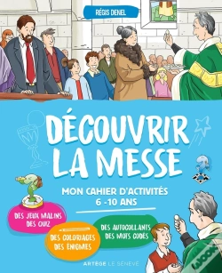 Capa do artigo Découvrir La Messe ; Mon Cahier D'Activités