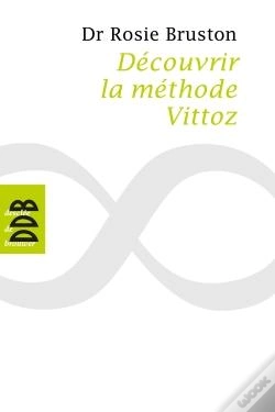 Capa do artigo Découvrir La Méthode Vittoz
