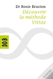 Capa do artigo Découvrir La Méthode Vittoz