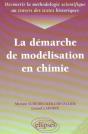 Découvrir La Méthodologie Scientifique Au Travers Des Textes Historiques - La Démarche De Modélisation En Chimie - Preview