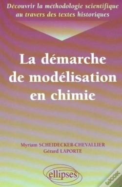 Capa do artigo Découvrir La Méthodologie Scientifique Au Travers Des Textes Historiques - La Démarche De Modélisation En Chimie