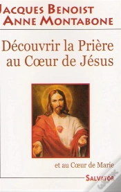 Capa do artigo Découvrir La Prière Au Coeur De Jésus