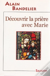 Capa do artigo Découvrir La Prière Avec Marie