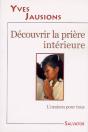 Découvrir La Prière Intérieure - Preview