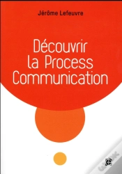 Capa do artigo Decouvrir La Process Communication - 3e Ed.