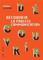 Découvrir La Process Communication (3e Édition) - Preview