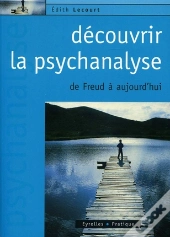 Decouvrir La Psychanalyse De Freud A Aujourd'Hui