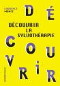 Découvrir La Sylvothérapie - Preview