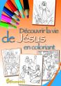 Decouvrir La Vie De Jesus En Coloriant - Edition Illustree - Preview