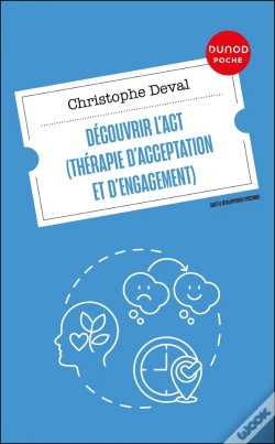 Capa do artigo Découvrir L'Act (Thérapie D'Acceptation Et D'Engagement)