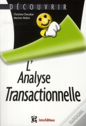 Découvrir L'Analyse Transactionnelle