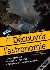 Decouvrir L'Astronomie
